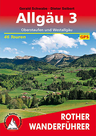 Allgäu 3: Oberstaufen und Westallgäu