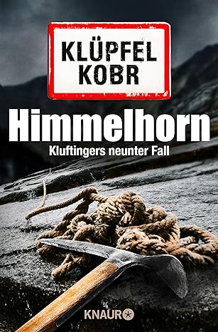 Himmelhorn: Kluftingers neunter Fall (Kommissar Kluftinger 9) 